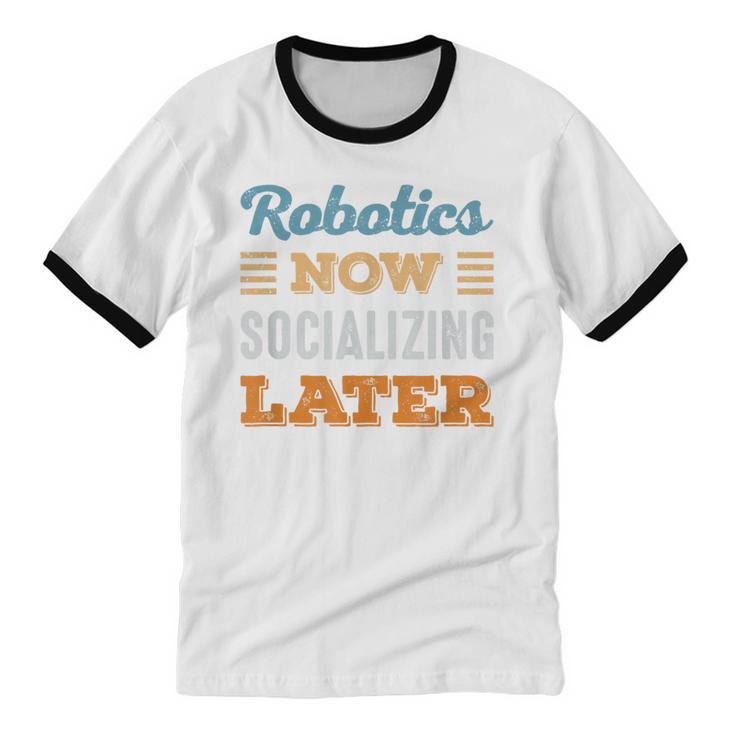 Robotics Now Minimal Socializing Introvert Vintage Unisex Cotton Ringer T-Shirt Robotics Now Minimal Socializing Introvert Vintage Unisex Cotton Ringer T-Shirt