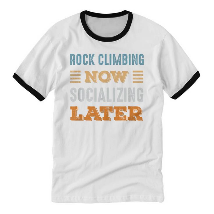 Rock Climbing Now Minimal Socializing Introvert Vintage Unisex Cotton Ringer T-Shirt