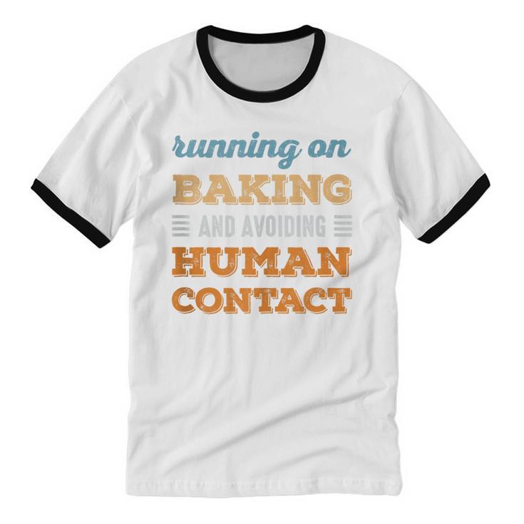 Running On Baking Social Introvert Humor Vintage Unisex Cotton Ringer T-Shirt Running On Baking Social Introvert Humor Vintage Unisex Cotton Ringer T-Shirt