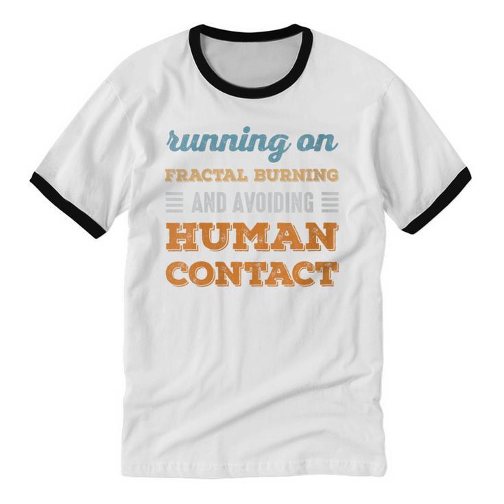Running On Fractal Burning Social Introvert Humor Vintage Unisex Cotton Ringer T-Shirt Running On Fractal Burning Social Introvert Humor Vintage Unisex Cotton Ringer T-Shirt