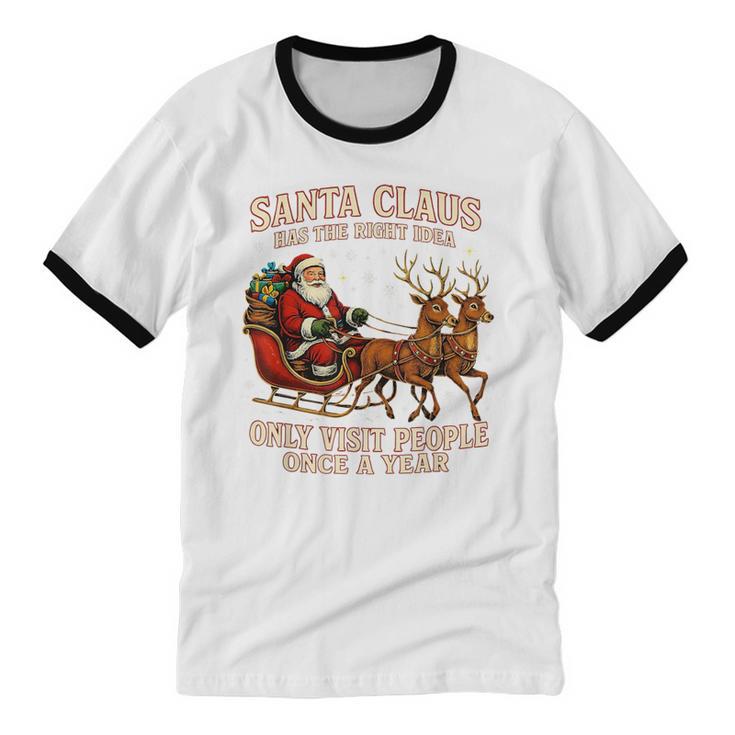 Santa Has The Right Idea Introvert Christmas Unisex Cotton Ringer T-Shirt Santa Has The Right Idea Introvert Christmas Unisex Cotton Ringer T-Shirt