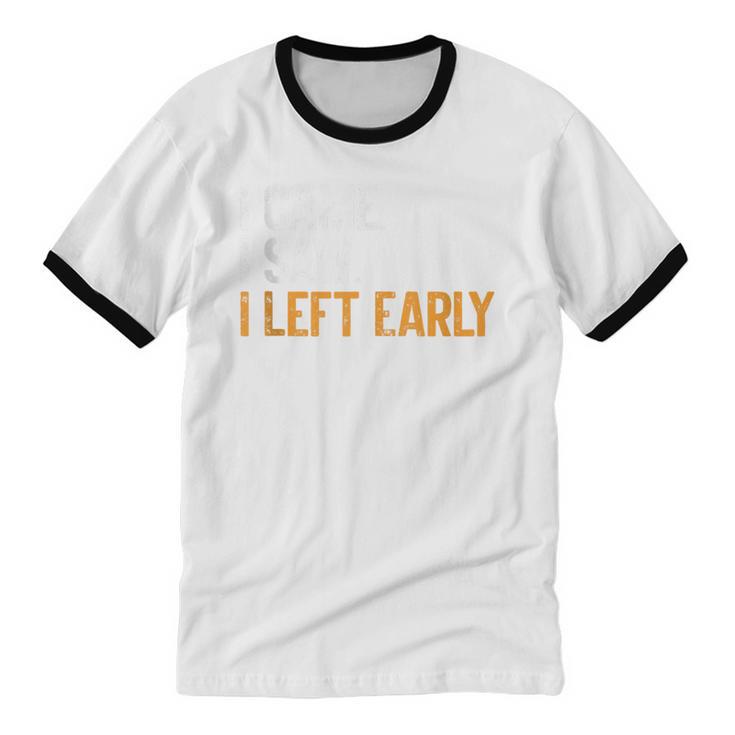 I Came i Saw i Left Early Introvert Unisex Cotton Ringer T-Shirt I Came i Saw i Left Early Introvert Unisex Cotton Ringer T-Shirt