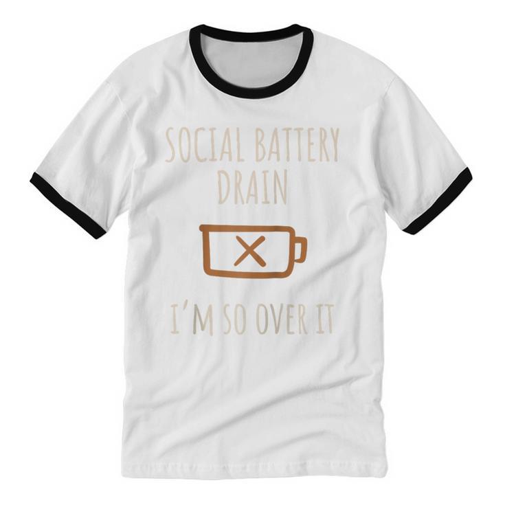 Social Battery Drain I'm So Over It Introvert Homebody Line Raglan Baseball Tee Unisex Cotton Ringer T-Shirt Social Battery Drain I'm So Over It Introvert Homebody Line Raglan Baseball Tee Unisex Cotton Ringer T-Shirt