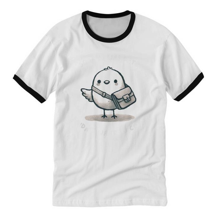 Sorry I Was Late I Didn't Want To Come Introvert Unisex Cotton Ringer T-Shirt Sorry I Was Late I Didn't Want To Come Introvert Unisex Cotton Ringer T-Shirt