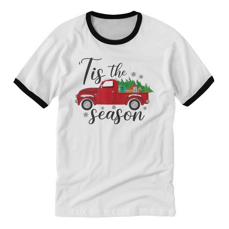 Tis The Season Holiday Nostalgia Red Truck Unisex Cotton Ringer T-Shirt Tis The Season Holiday Nostalgia Red Truck Unisex Cotton Ringer T-Shirt