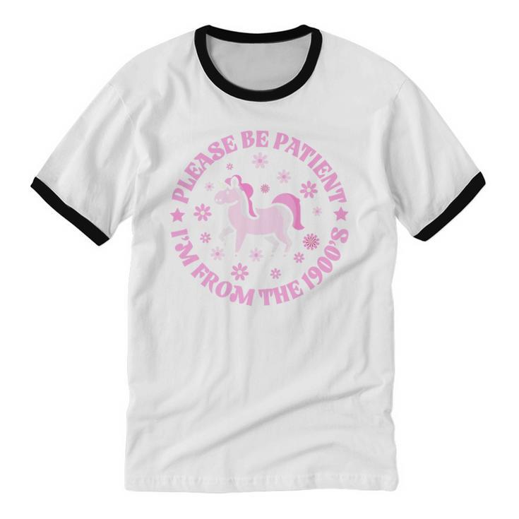 Women Please Be Patient I'm From The 1900s Premium Unisex Cotton Ringer T-Shirt