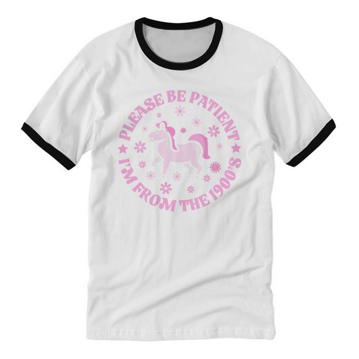 Women Please Be Patient I'm From The 1900s Unisex Cotton Ringer T-Shirt