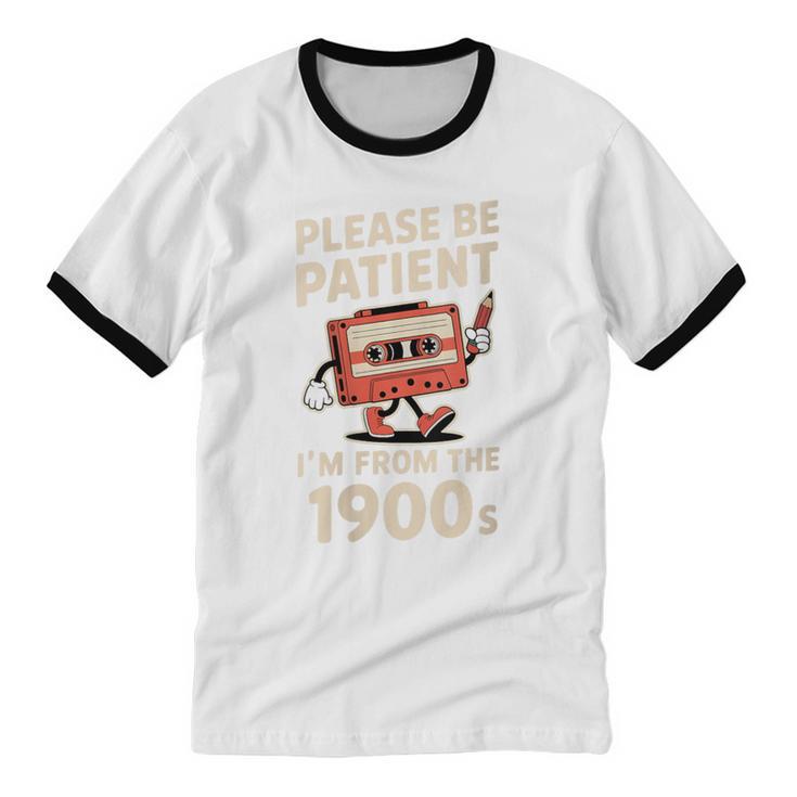 Women's Please Be Patient I'm From The 1900s Vintage Men Women Unisex Cotton Ringer T-Shirt Women's Please Be Patient I'm From The 1900s Vintage Men Women Unisex Cotton Ringer T-Shirt