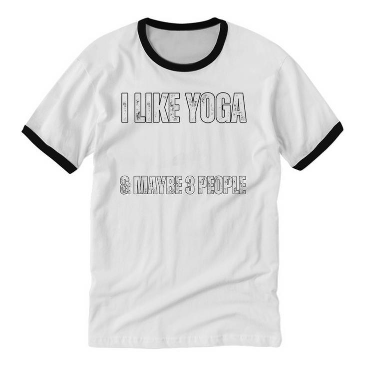 I Like Yoga And Maybe 3 People Introvert Namaste Unisex Cotton Ringer T-Shirt