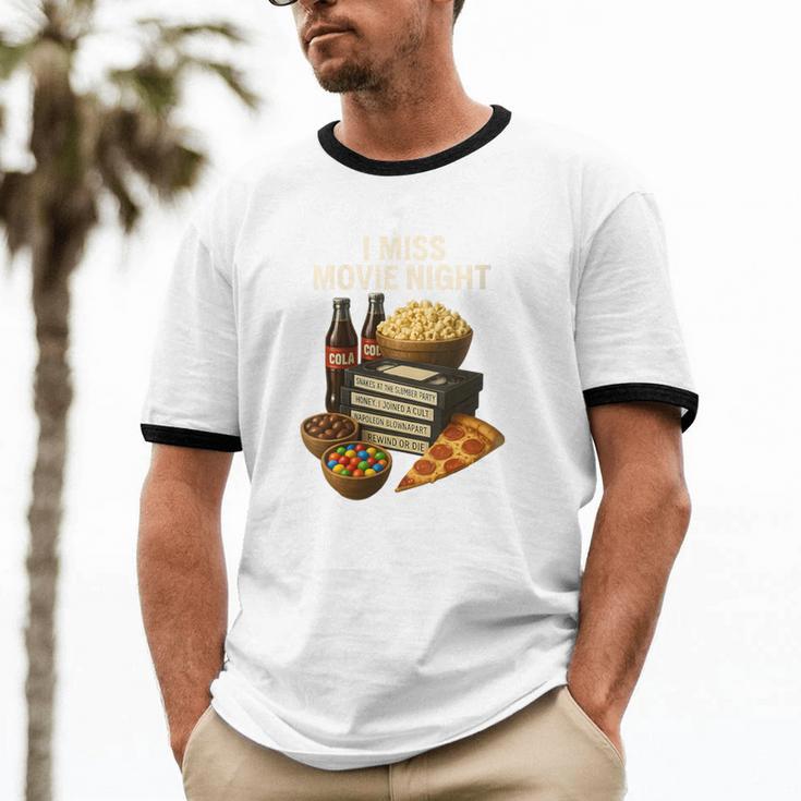 80's & 90's Nostalgia T- Shirt I Miss Movie Night Unisex Cotton Ringer T-Shirt