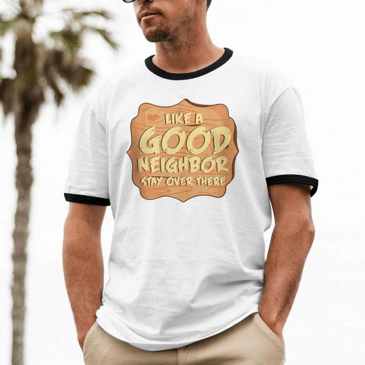 Antisocial Like A Good Neighbor Stay Over There Introvert Unisex Cotton Ringer T-Shirt Antisocial Like A Good Neighbor Stay Over There Introvert Unisex Cotton Ringer T-Shirt