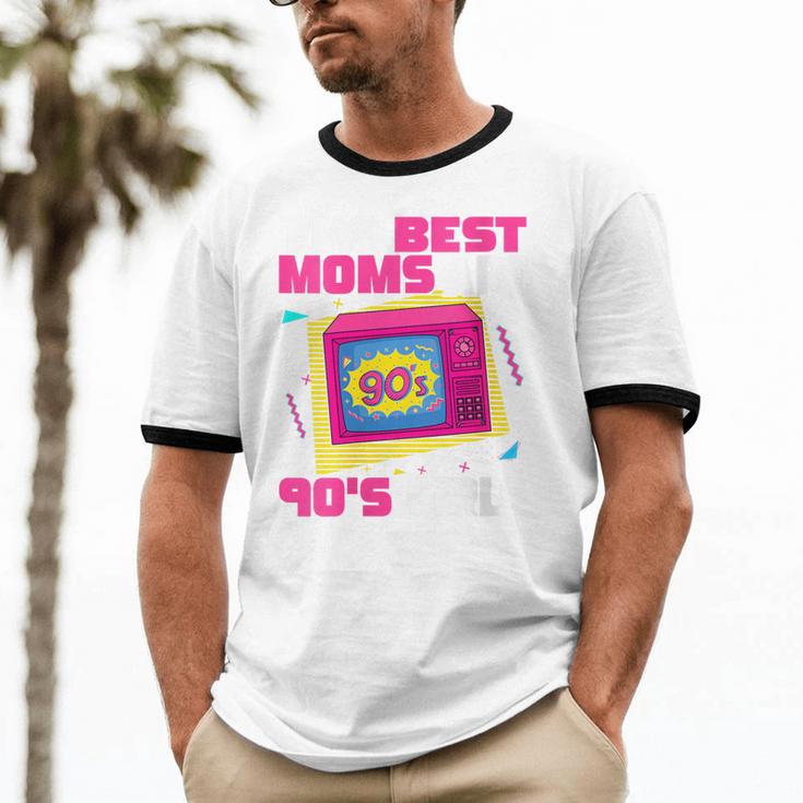 The Best Moms Are 90s Girls 90s Aesthetic Mom Nostalgia Unisex Cotton Ringer T-Shirt The Best Moms Are 90s Girls 90s Aesthetic Mom Nostalgia Unisex Cotton Ringer T-Shirt