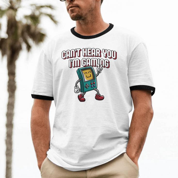 Cant Hear You Im Gaming Introvert Gamer Antisocial Unisex Cotton Ringer T-Shirt