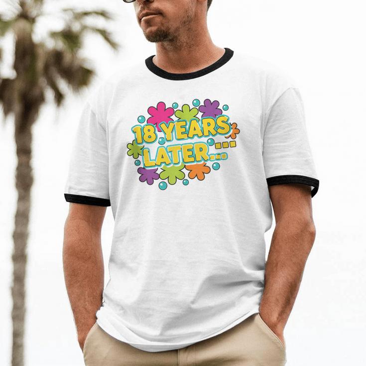 Cartoons Retro 18 Years Later Groovy Pop Art Nostalgia Unisex Cotton Ringer T-Shirt
