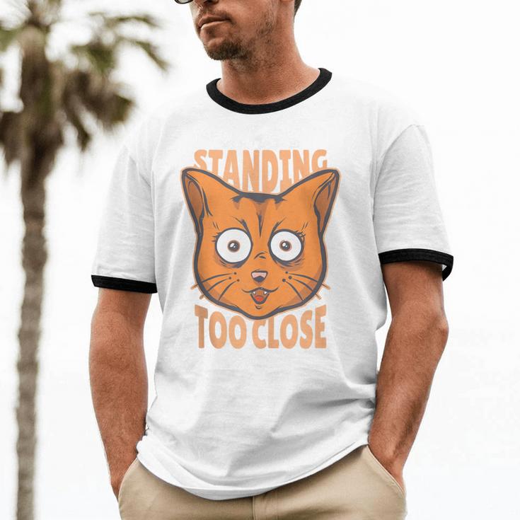 Cat Lover Antisocial Too Close Introvert People Hater Unisex Cotton Ringer T-Shirt Cat Lover Antisocial Too Close Introvert People Hater Unisex Cotton Ringer T-Shirt