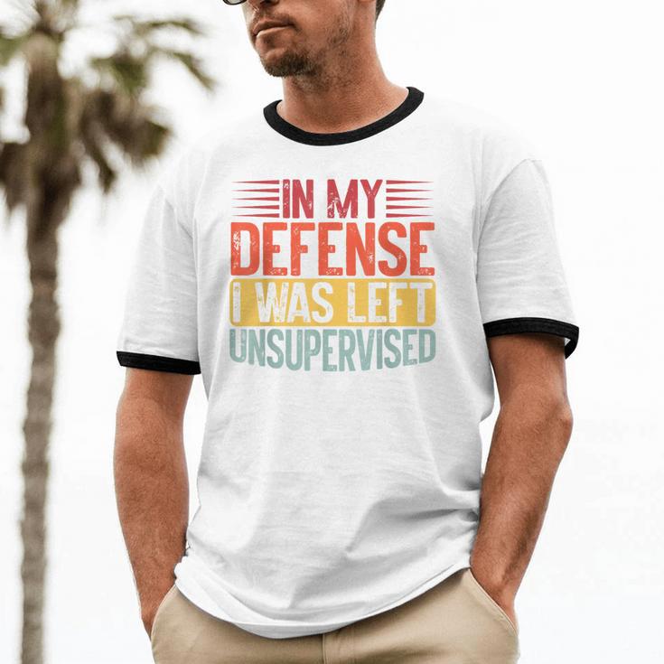 In My Defense i Was Left Unsupervised Introvert Unisex Cotton Ringer T-Shirt