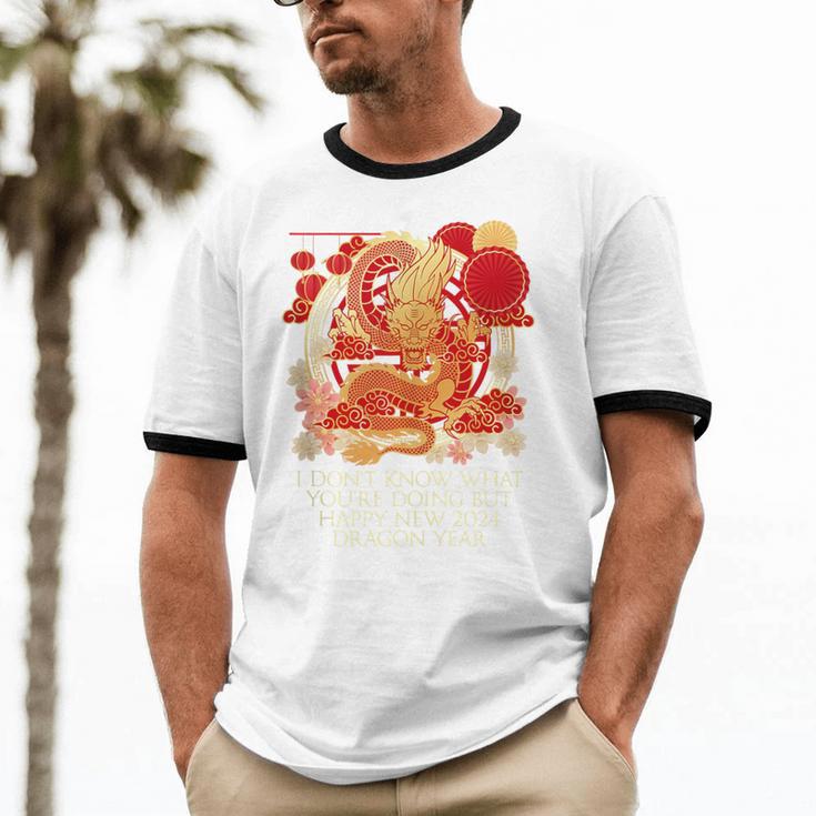 I Dont Know What Youre Doing Chinese New Year Introvert Unisex Cotton Ringer T-Shirt