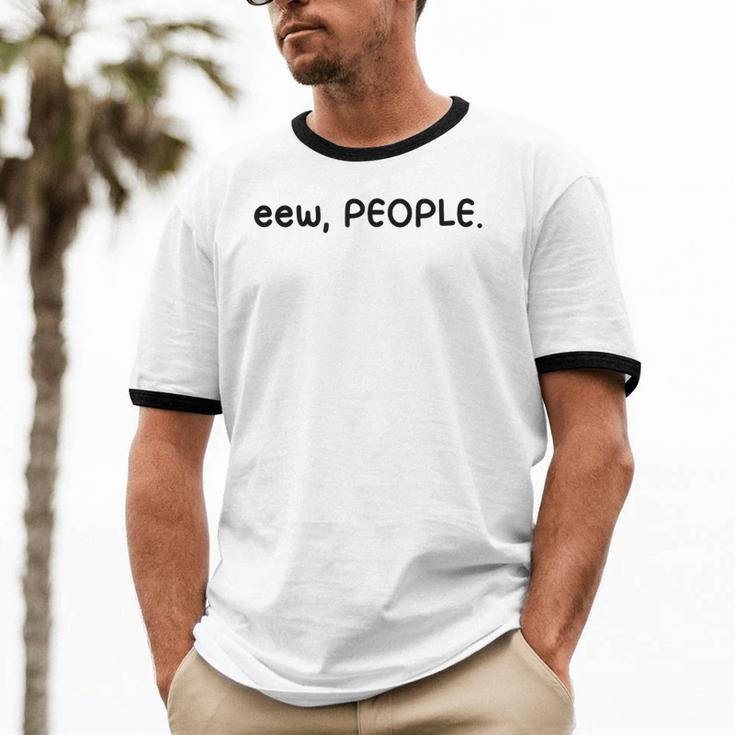 Eew People Introvert Anti-Social Unisex Cotton Ringer T-Shirt Eew People Introvert Anti-Social Unisex Cotton Ringer T-Shirt