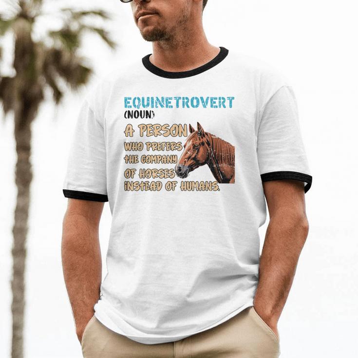 Equinetrovert Definition Equine Horse Riding Introvert Unisex Cotton Ringer T-Shirt