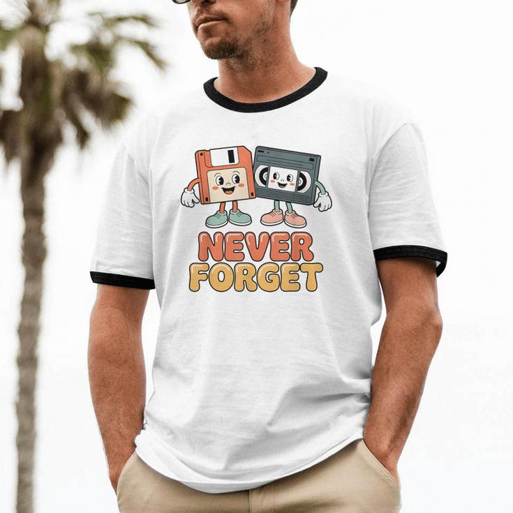 Never Forget Retro Old Technology Nostalgia Unisex Cotton Ringer T-Shirt
