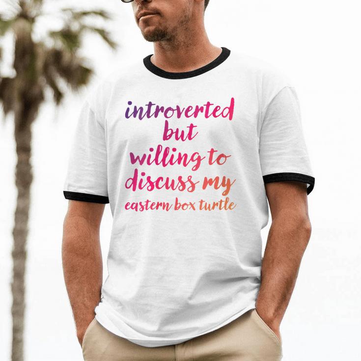 Introverted Willing To Discuss Eastern Box Turtle Introvert Unisex Cotton Ringer T-Shirt Introverted Willing To Discuss Eastern Box Turtle Introvert Unisex Cotton Ringer T-Shirt