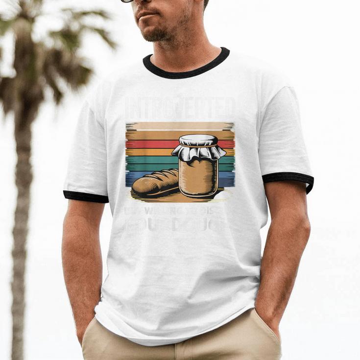 Introverted But Willing To Discuss Sourdough Vintage Baking Unisex Cotton Ringer T-Shirt Introverted But Willing To Discuss Sourdough Vintage Baking Unisex Cotton Ringer T-Shirt