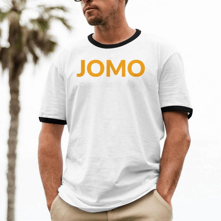 JOMO Joy Of Missing Out Introvert Unisex Cotton Ringer T-Shirt JOMO Joy Of Missing Out Introvert Unisex Cotton Ringer T-Shirt