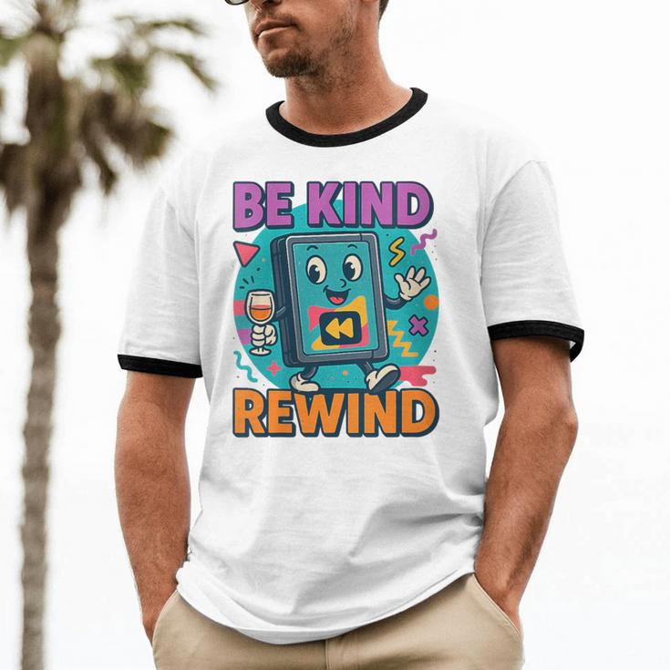 Be Kind Rewind 90s VHS Nostalgia Retro Unisex Cotton Ringer T-Shirt
