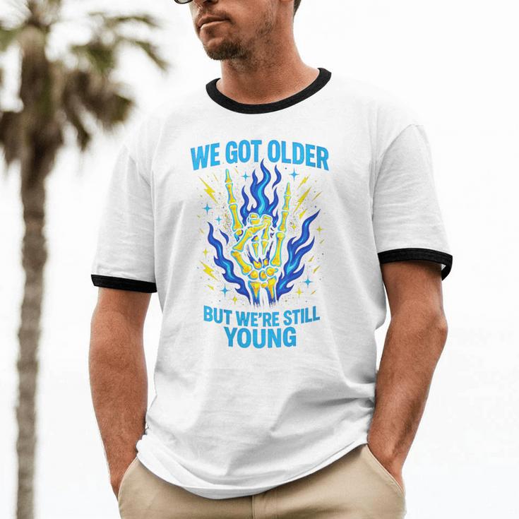 We Got Older Emo Punk Rock Nostalgia Unisex Cotton Ringer T-Shirt