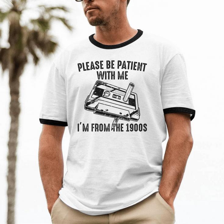 Please Be Patient With Me I'm From The 1900s Cassette Pencil Premium Unisex Cotton Ringer T-Shirt Please Be Patient With Me I'm From The 1900s Cassette Pencil Premium Unisex Cotton Ringer T-Shirt