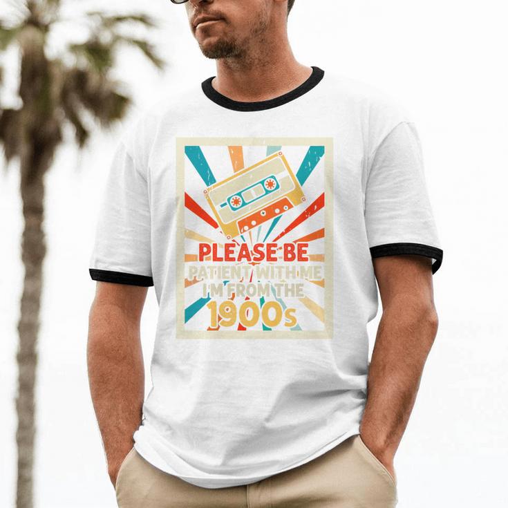Please Be Patient With Me I'm From The 1900s Cool Dad Premium Tri-Blend Unisex Cotton Ringer T-Shirt