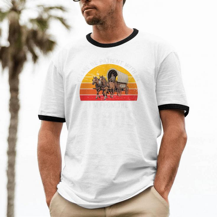 Please Be Patient With Me I'm From The 1900s Premium Unisex Cotton Ringer T-Shirt