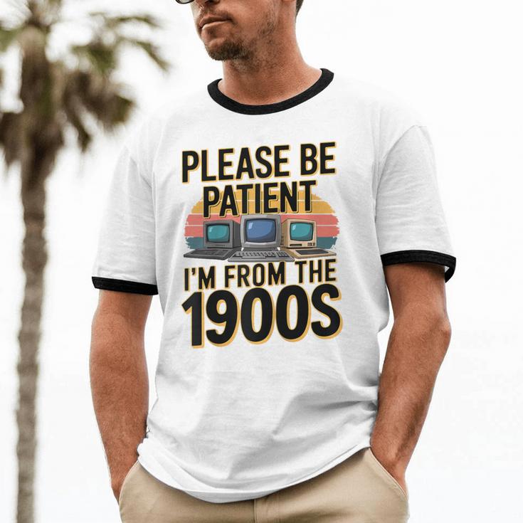 Please Be Patient I'm From The 1900s Retro Computer Raglan Baseball Tee Unisex Cotton Ringer T-Shirt Please Be Patient I'm From The 1900s Retro Computer Raglan Baseball Tee Unisex Cotton Ringer T-Shirt