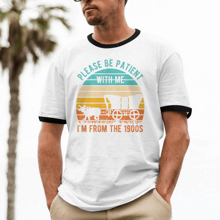 PLEASE BE PATIENT I'M FROM THE 1900s Vintage 1900s 90s Premium Tri-Blend Unisex Cotton Ringer T-Shirt