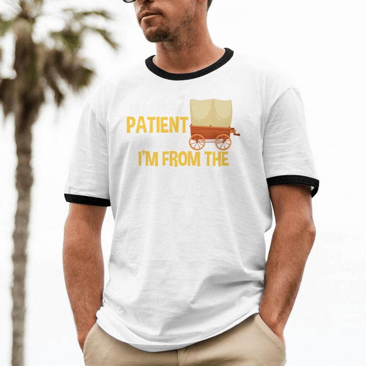 Please Be Patient With Me I'm From The 1900s Vintage Oregon Premium Unisex Cotton Ringer T-Shirt