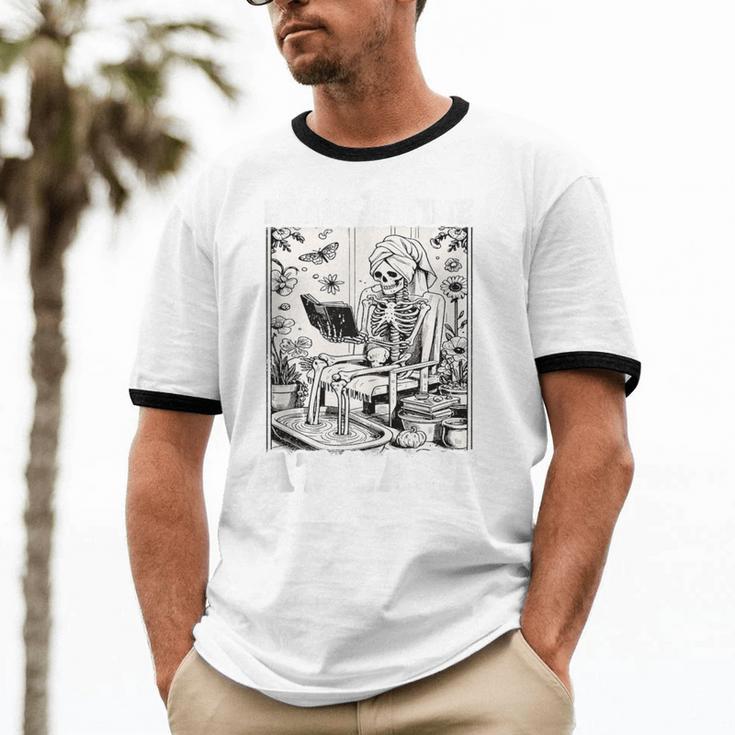 Reading Time At Last Book Lover Introvert Skeleton Reading Unisex Cotton Ringer T-Shirt