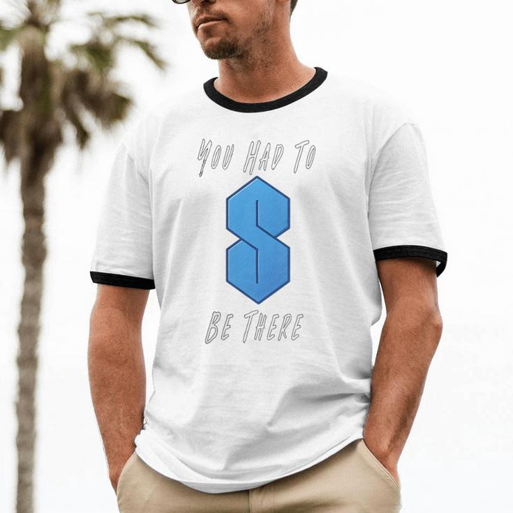 You Had To Be There S Nostalgia Unisex Cotton Ringer T-Shirt
