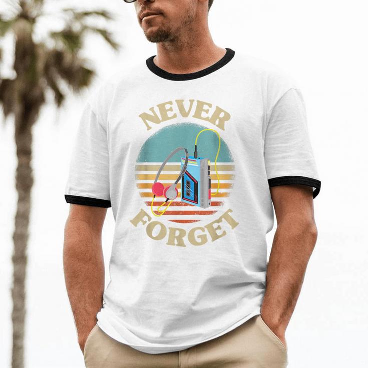 Retro Cassette Player Never Forget Nostalgia Vintage Unisex Cotton Ringer T-Shirt