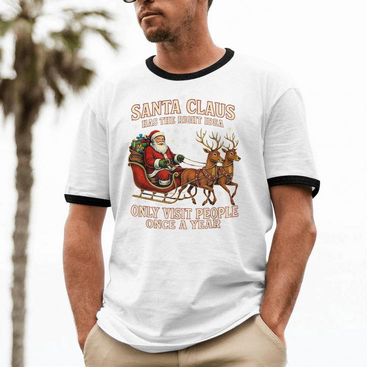 Santa Has The Right Idea Introvert Christmas Unisex Cotton Ringer T-Shirt Santa Has The Right Idea Introvert Christmas Unisex Cotton Ringer T-Shirt