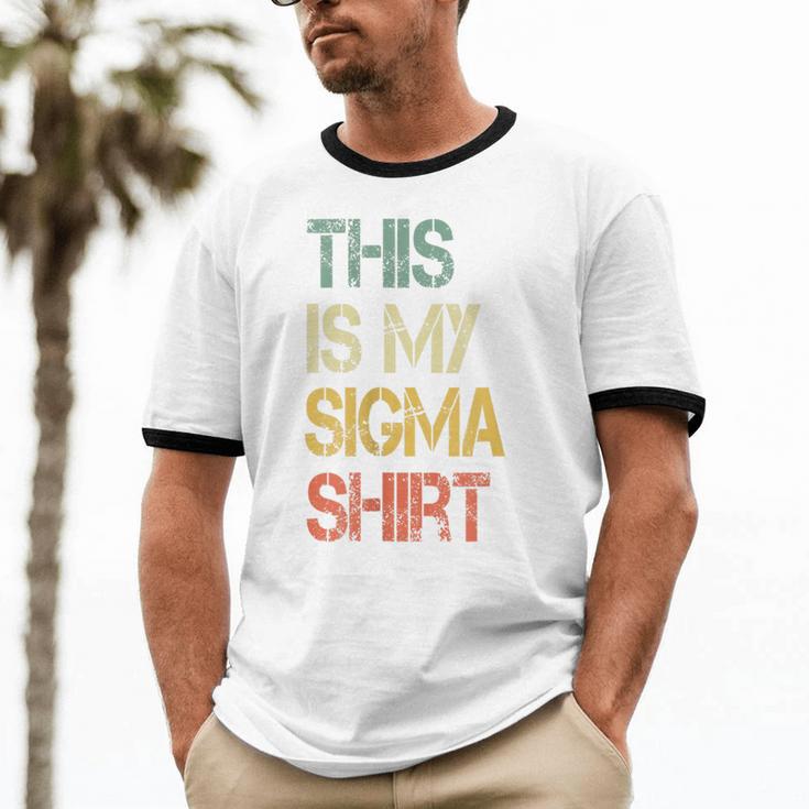 This Is My Sigma Shirt Male Lone Wolf Minimalist Introvert Unisex Cotton Ringer T-Shirt This Is My Sigma Shirt Male Lone Wolf Minimalist Introvert Unisex Cotton Ringer T-Shirt