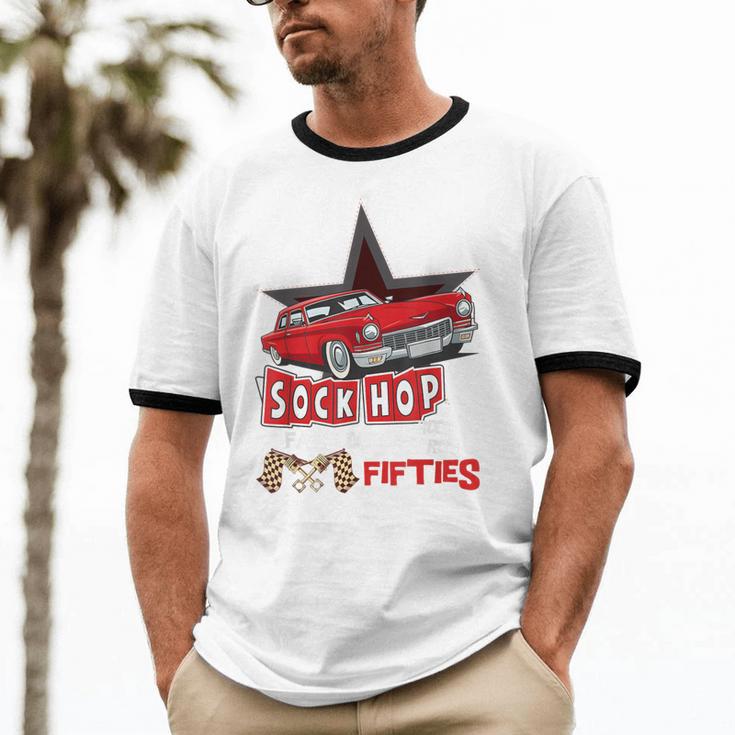 Sock Hop Fabulous Fifties Rock N Roll Automobile Nostalgia Unisex Cotton Ringer T-Shirt