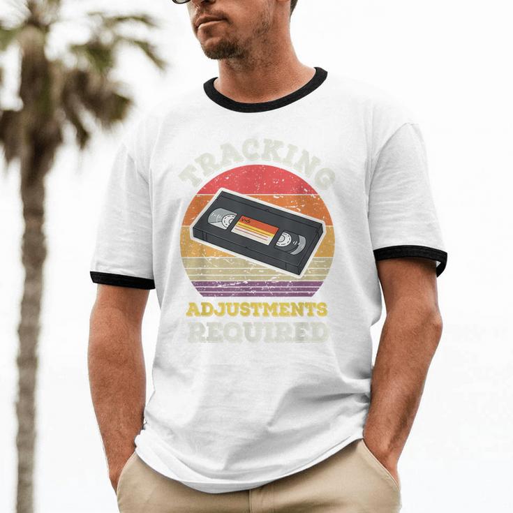 Tracking Adjustments Required Nostalgia VHS Retro Tape Unisex Cotton Ringer T-Shirt