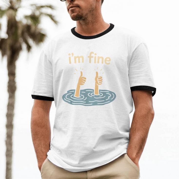 Two Thumbs Up I'm Fine Sarcastic Meme Introvert Humor Unisex Cotton Ringer T-Shirt