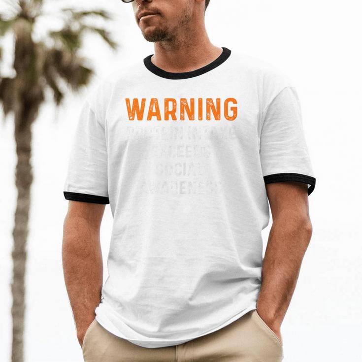 Warning Protein Intake Exceeds Social Awareness Introvert Unisex Cotton Ringer T-Shirt Warning Protein Intake Exceeds Social Awareness Introvert Unisex Cotton Ringer T-Shirt