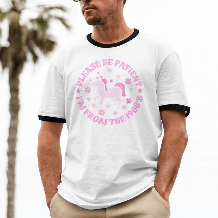 Women Please Be Patient I'm From The 1900s Unisex Cotton Ringer T-Shirt Women Please Be Patient I'm From The 1900s Unisex Cotton Ringer T-Shirt