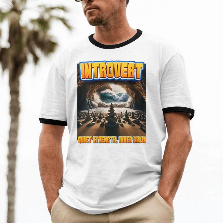 World Introvert Day Quiet Strength Inner Calm Unisex Cotton Ringer T-Shirt World Introvert Day Quiet Strength Inner Calm Unisex Cotton Ringer T-Shirt