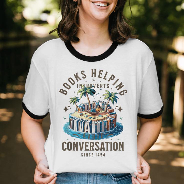 Books Helping Introvert Avoid Conversation Unisex Cotton Ringer T-Shirt