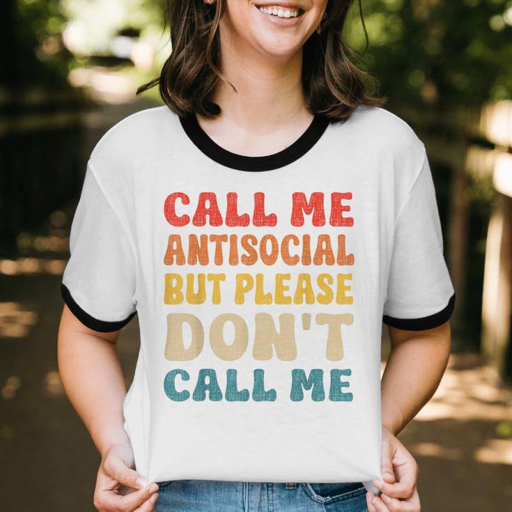 Call Me Antisocial But Please Don't Call Me Introvert Unisex Cotton Ringer T-Shirt