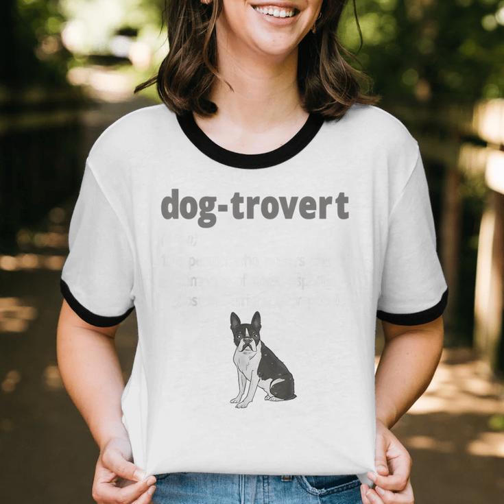 Dog-Trovert Boston Terrier Humor Definition Introvert Unisex Cotton Ringer T-Shirt