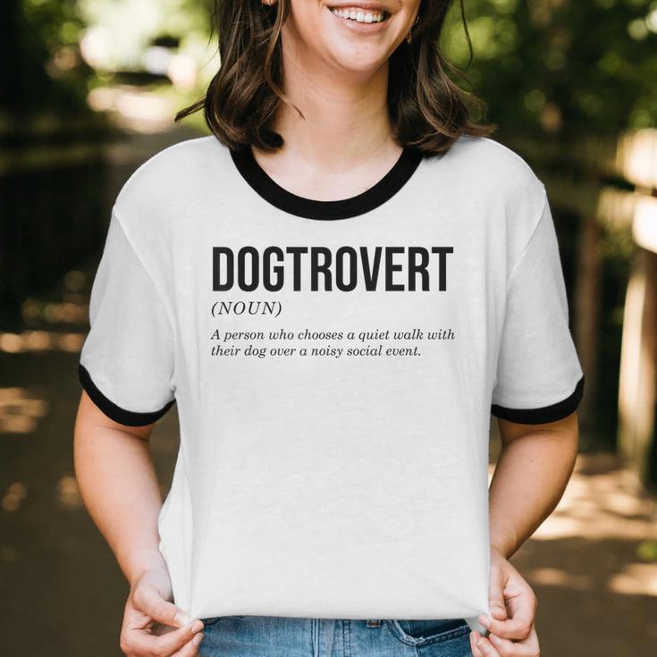 Dogtrovert Definition Dog Lover Introvert Women Men Unisex Cotton Ringer T-Shirt
